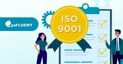 goFLUENT 现已通过 ISO 9001 认证